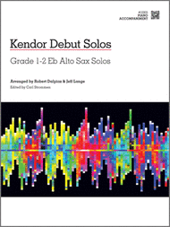 Kendor Debut Solos - Eb Alto Sax - Piano Accompaniment Sheet Music by Various