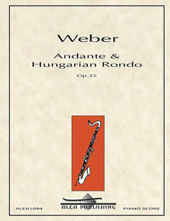 Andante & Hungarian Rondo Sheet Music by Carl Maria von Weber