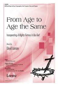 From Age to Age the Same Sheet Music by Lloyd Larson