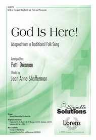 God Is Here! Sheet Music by Patti Drennan