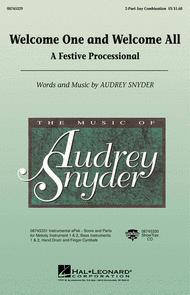 Welcome One and Welcome All - A Festive Processional Sheet Music by Audrey Snyder