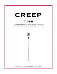 Creep (as performed by Straight No Chaser) - TTBB a cappella Sheet Music by Radiohead