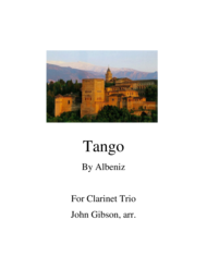 Tango for Clarinet Trio Sheet Music by Isaac Albeniz