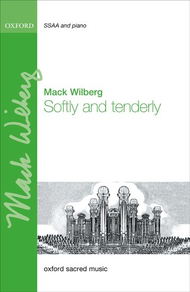 Softly and tenderly Sheet Music by Mack Wilberg