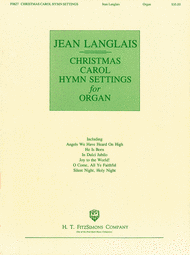Christmas Carol Hymn Settings for Organ Sheet Music by Jean Langlais