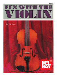 Fun with the Violin Sheet Music by William Bay