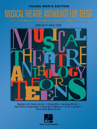 Musical Theatre Anthology for Teens - Young Men's Edition Sheet Music by Louise Lerch
