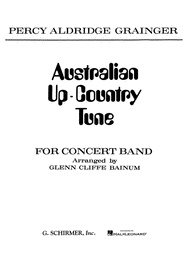 Australian Up-Country Tune Sheet Music by Percy Aldridge Grainger