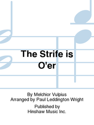 The Strife Is O'er Sheet Music by Melchior Vulpius