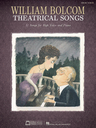 William Bolcom: Theatrical Songs Sheet Music by William Bolcom