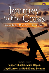 Journey to the Cross Sheet Music by Pepper Choplin