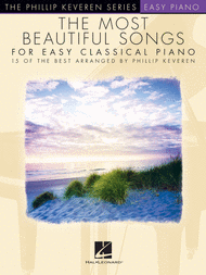 The Most Beautiful Songs for Easy Classical Piano Sheet Music by Phillip Keveren