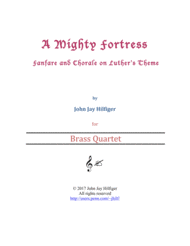 A Mighty Fortress: Fanfare and Chorale on Luther's Theme (Brass Quartet) Sheet Music by Martin Luther