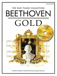 The Easy Piano Collection: Beethoven Gold (CD Ed.) Sheet Music by Ludwig van Beethoven
