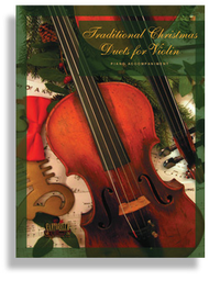 Traditional Christmas Duets for Violin (Piano Accompaniment) Sheet Music by Denise Gendron