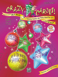 Crazy Carols! - CD Kit Sheet Music by Sally K. Albrecht