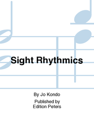 Sight Rhythmics Sheet Music by Jo Kondo