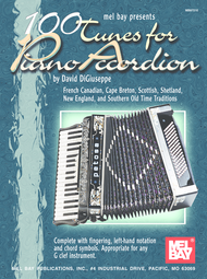 100 Tunes for Piano Accordion Sheet Music by David Digiuseppe