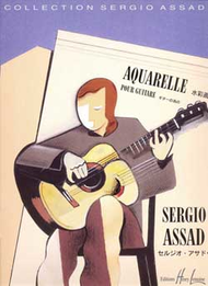 Aquarelle Sheet Music by Sergio Assad