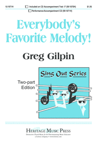 Everybody's Favorite Melody! Sheet Music by Greg Gilpin