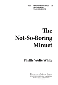 The Not So Boring Minuet Sheet Music by Phyllis Wolfe White