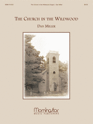 The Church in the Wildwood Sheet Music by Dan Miller