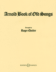 Arnold Book of Old Songs Sheet Music by Roger Quilter