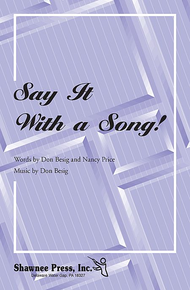 Say It with a Song! Sheet Music by Don Besig