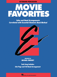 Essential Elements Movie Favorites (Keyboard Percussion) Sheet Music by Various