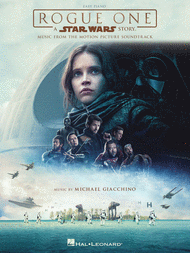 Rogue One - A Star Wars Story Sheet Music by Michael Giacchino
