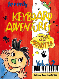 70 Keyboard Adventures with the Little Monster Sheet Music by Karin Daxbock et al.