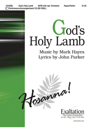 God's Holy Lamb Sheet Music by Mark Hayes