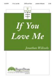 If You Love Me Sheet Music by Jonathan Willcocks