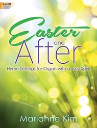 Easter and After Sheet Music by Marianne Kim