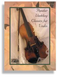 Popular Wedding Classics for Violin Sheet Music by Various