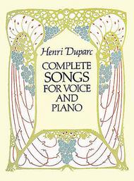 Complete Songs for Voice and Piano Sheet Music by Henri Duparc