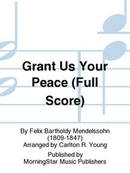 Grant Us Your Peace (Full Score) Sheet Music by Felix Bartholdy Mendelssohn