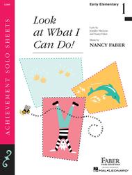 Look at What I Can Do! Sheet Music by Nancy Faber