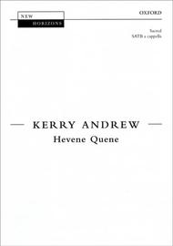 Hevene Quene Sheet Music by Kerry Andrew
