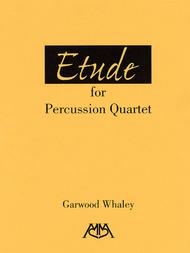 Etude for Percussion Quartet Sheet Music by Garwood Whaley
