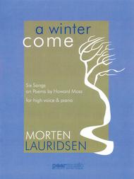 A Winter Come Sheet Music by Morten Lauridsen