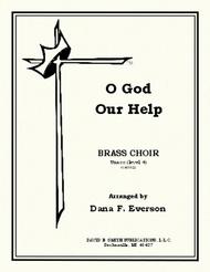 O God Our Help Sheet Music by Dana F. Everson