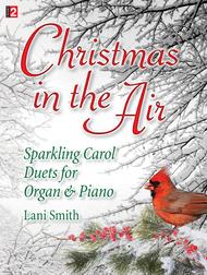 Christmas in the Air Sheet Music by Lani Smith