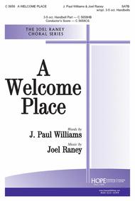 A Welcome Place Sheet Music by Joel Raney