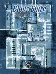 Blues Suite Sheet Music by Miroslav Loncar