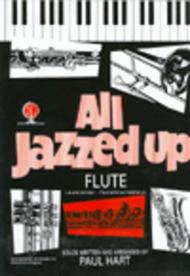 All Jazzed Up (Flute) Sheet Music by Hart
