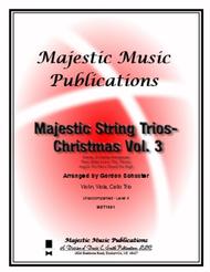 Majestic String Trios - Christmas Volume 3 Sheet Music by Gordon Schuster