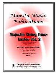 Majestic String Trios - Easter Volume 2 Sheet Music by Gordon Schuster