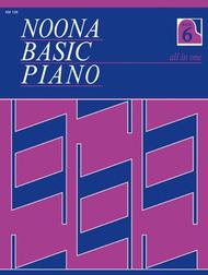 Noona Basic Piano Book 6 Sheet Music by Carol Noona