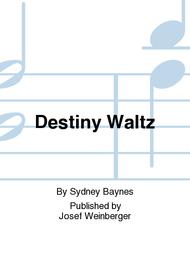 Destiny Waltz Sheet Music by Sydney Baynes